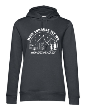 Hoodie "Zuhause ist, wo mein Stellplatz ist"